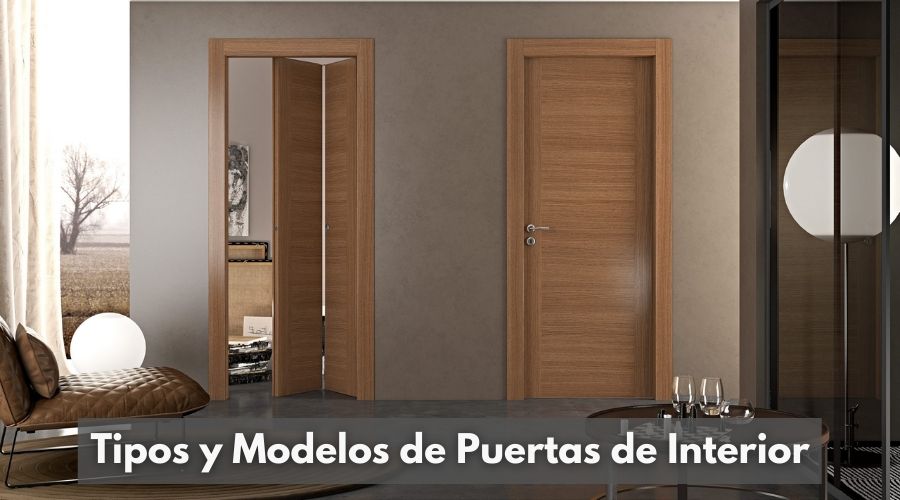 Tipos y Modelos de Puertas de Interior. guia completa